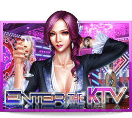 enter the ktv slot